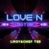 Li Roy - Love N Whatnot (feat. Chief Teb) - Single